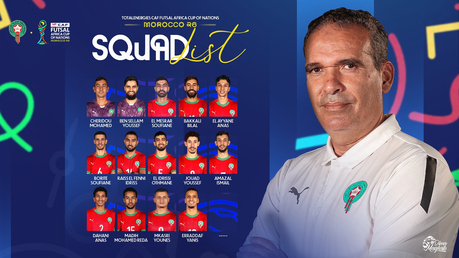 كأس إفريقيا للفوتسال 2026.. الدكيك يعلن قائمة 14 لاعباً والمغرب يطمح إلى اللقب الرابع توالياً